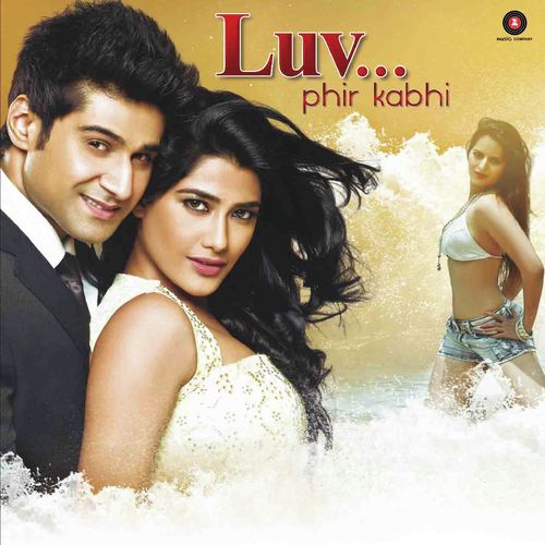 Luv Phir Kabhi Aaman Trikha MP3 Download